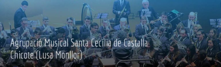 Agrupació Musical Santa Cecilia de Castalla – Chicote (Lusa Monllor)